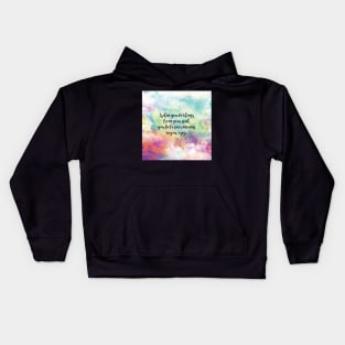 When you do things from your soul, you feel a river moving in you, a joy. - Rumi Kids Hoodie